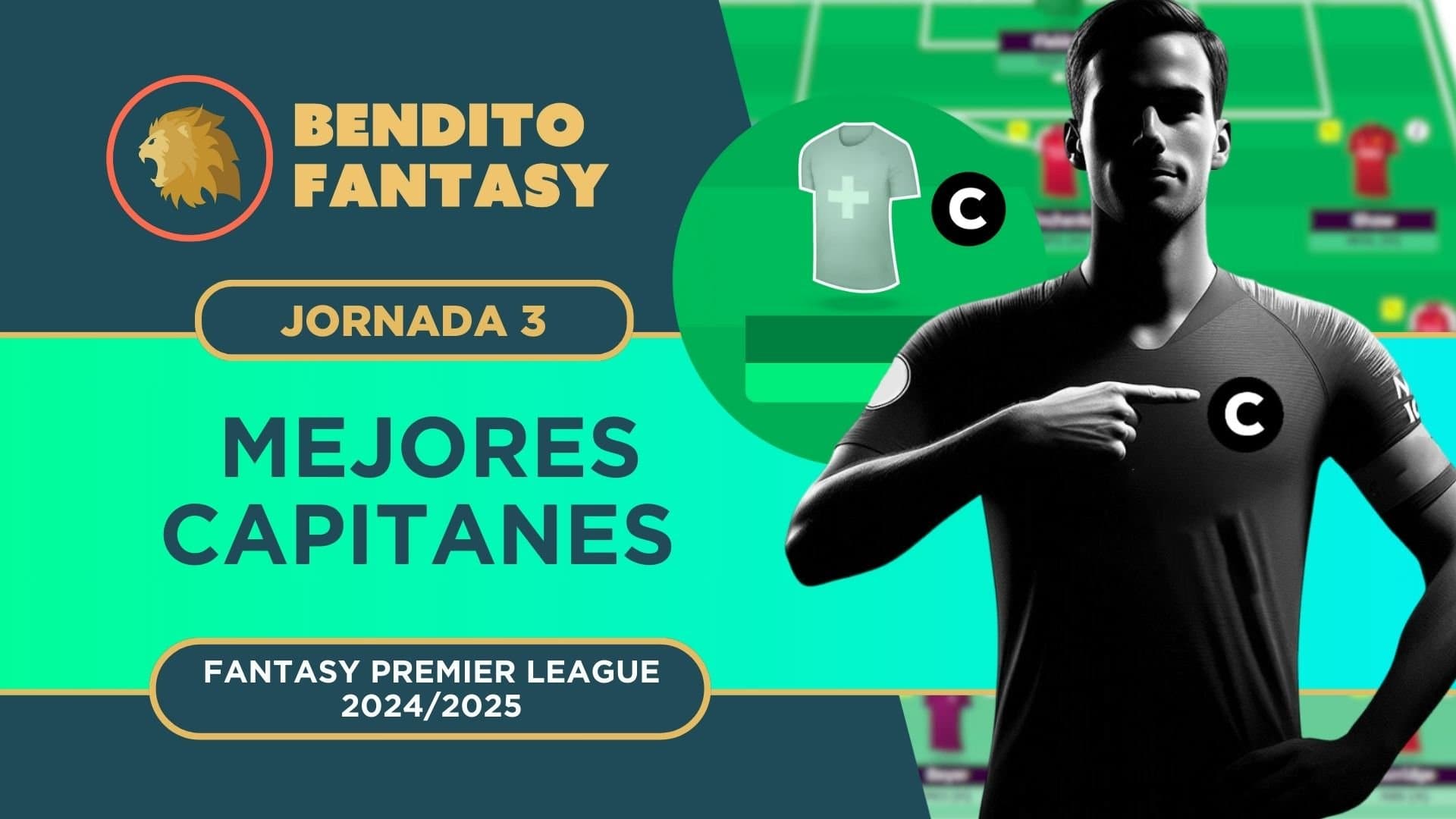 Mejores capitanes Fantasy Premier League (FPL) Gameweek 3 - 2024/2025